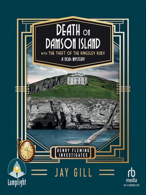 cover image of Death on Damson Island and the Theft of the Kingsley Ruby